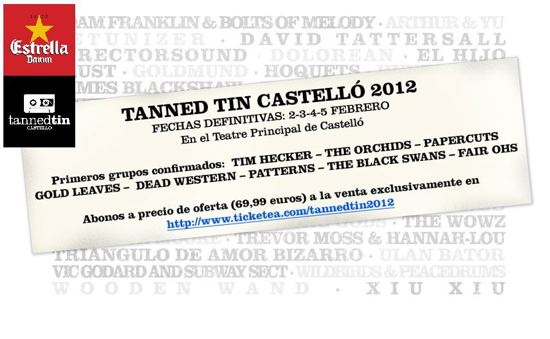 Tanned Tin 2012