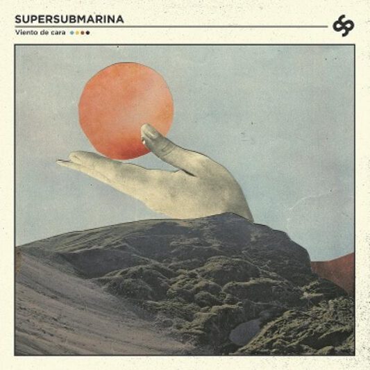 Supersubmarina - Viento de cara