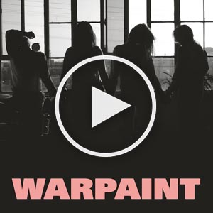 Warpaint - Heads Up