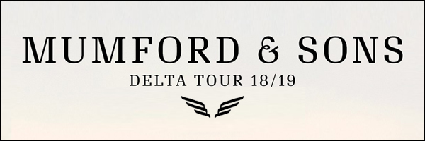 Mumford and Sons Delta Tour