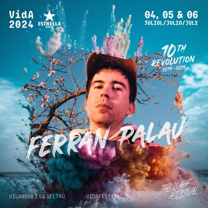 Vida Festival 2024 - Ferran Palau