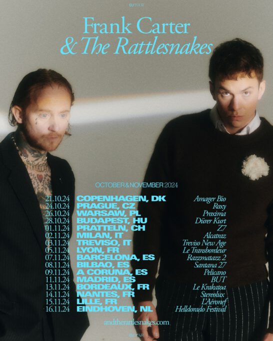 Frank Carter and the Rattlesnakes European Tour 2024