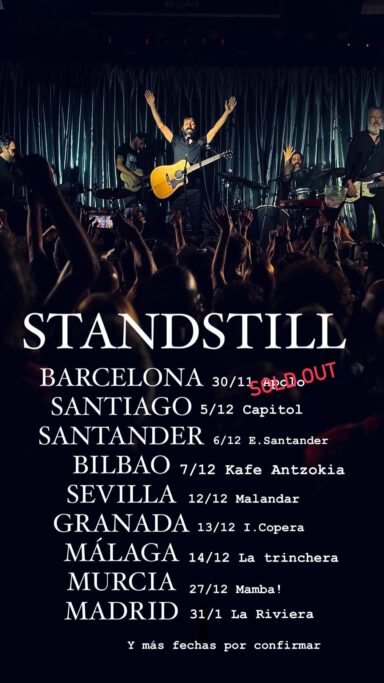 Standstill gira 2024-2025