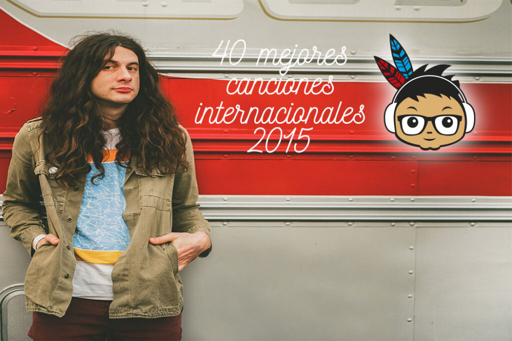 Mejores canciones internacionales indieofilo 2015